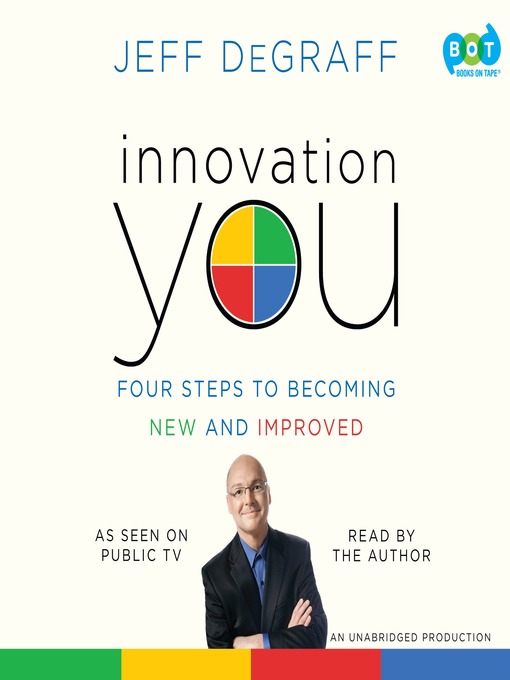 Title details for Innovation You by Jeff DeGraff - Available